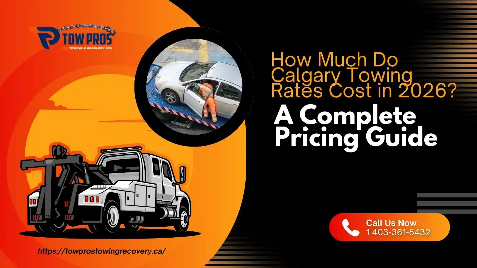 how-much-do-calgary-towing-rates-cost-in-2026-a-complete-pricing-guide